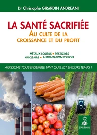 La santé sacrifiée au culte de la croissance et du profit