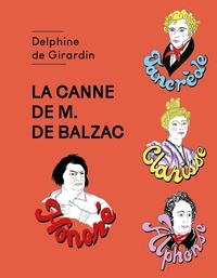 Girardin delphine De - La Canne de M. de Balzac.