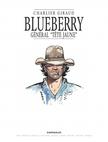 Blueberry Tome 10 Général "Tête jaune"