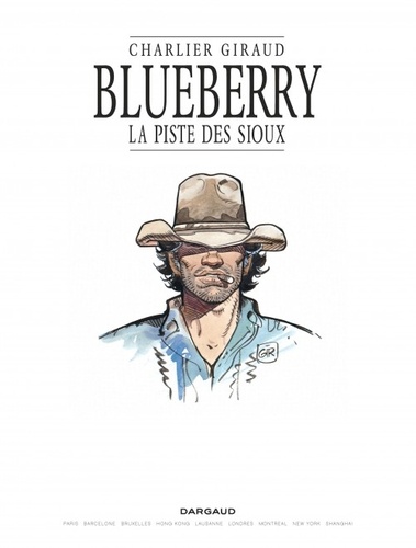 Blueberry Tome 9 La piste des Sioux