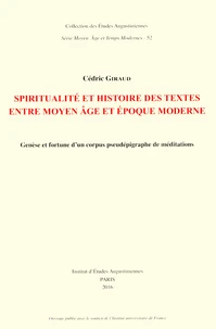Spiritualité et histoire des textes entre Moyen Age et époque moderne