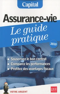 Assurance-vie, Le guide pratique 2010