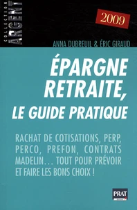 Epargne retraite, le guide pratique