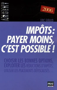 Impôts : payer moins, c'est possible !