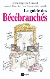 Le guide des bécébranchés