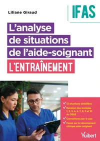 L'analyse de situations de l'aide-soignant : l'entraînement