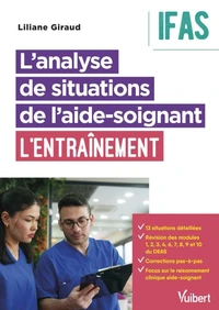 L'analyse de situations de l'aide-soignant : l'entraînement