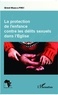 Giraud Mwanza Pindi - La protection de l'enfance contre les délits sexuels dans l'Eglise.