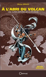 Une super-héroïne de La Réunion