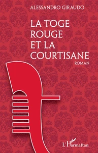 La toge rouge et la courtisane