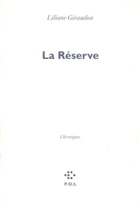 La réserve