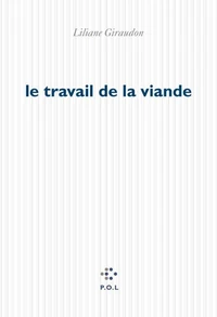 Le travail de la viande