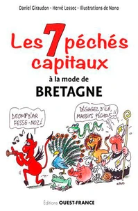 Les 7 péchés capitaux : histoires drôles en breton, gallo et français