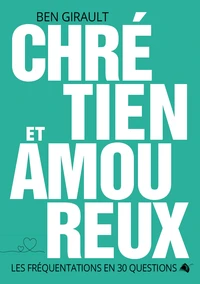 Chrétien et amoureux