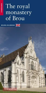 Le monastère royal de Brou