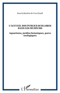L'accueil des publics scolaires dans les museums