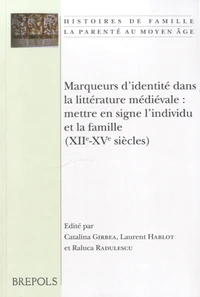 Marqueurs d'identité dans la littérature médiévale
