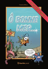 O bonne mer...