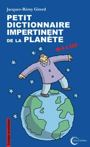 Petit dictionnaire impertinent pour la planète