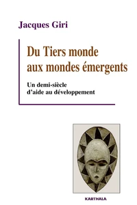 Du Tiers monde aux mondes émergents