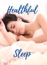  Giri Raj Kishore - Healthful Sleep.
