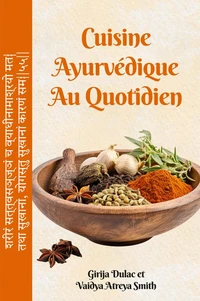 Cuisine ayurvédique au quotidien