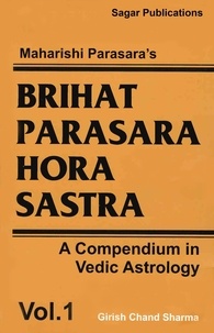  Girish Chand Sharma - Brihat Parasara Hora Sastra Volume 1.