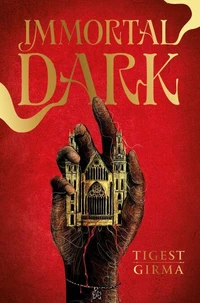 Immortal Dark - tome 1