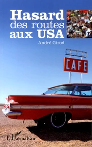 Hasard des routes aux USA