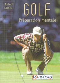 Golf. Preparation Mentale
