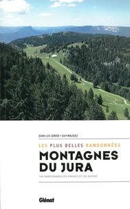 Montagnes du Jura, les plus belles randonnées