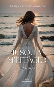 Jusqu'à m'effacer