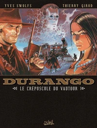 Durango T16 : Le Crépuscule du Vautour