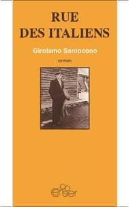Girolamo Santocono - Rue des italiens.