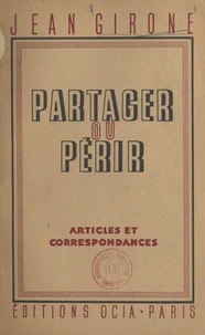 Partager ou périr