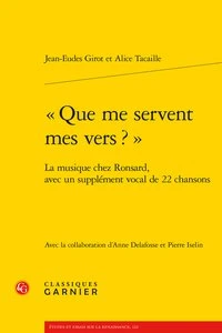 Que me servent mes vers ?