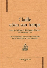 Challe et/en son temps