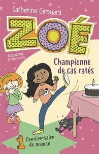 Zoé, championne de cas ratés 1