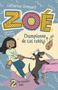 Zoé, championne de cas ratés 2
