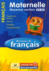 Activités de Français Moyenne Section 4/5 ans