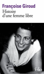 Histoire d'une femme libre