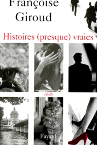 Histoires (presque) vraies
