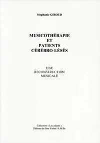 Musicothérapie et patients cérébro-lésés
