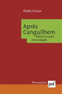 Après Canguilhem