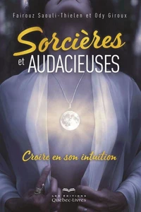 Sorcières et audacieuses