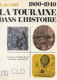 Giry a De - touraine dans l'histoire (1800-1940).