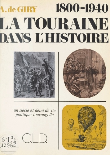 touraine dans l'histoire (1800-1940). 0