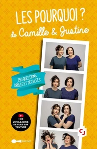 Les pourquoi ? de Camille & Justine
