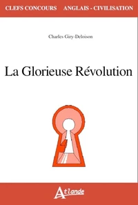 La glorieuse révolution