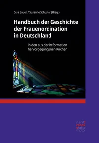 Handbuch der Geschichte der Frauenordination in Deutschland